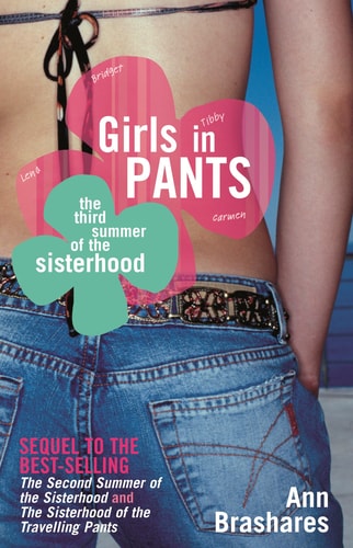 Girls In Pants: The Third Summer Of The Sisterhood