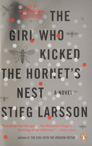 The Girl Who Kicked the Hornet's Nest