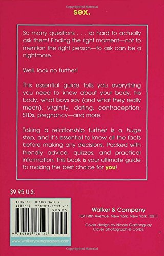 Ready or Not?: A Girl's Guide to Making Her Own Decisions about Dating, Love, and Sex