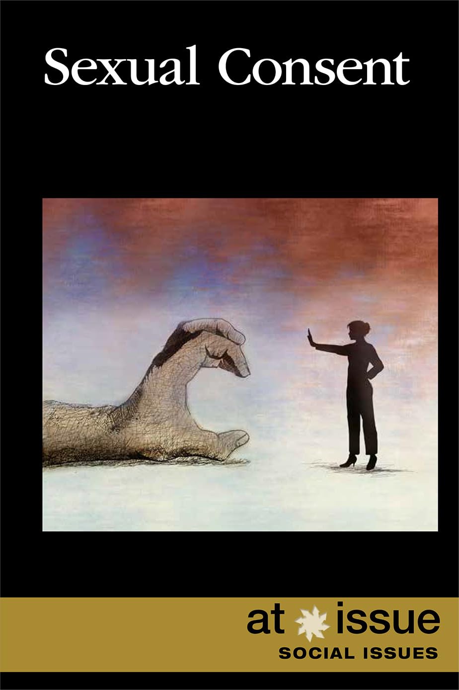 Sexual Consent (At Issue)