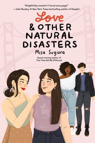Love and Other Natural Disasters