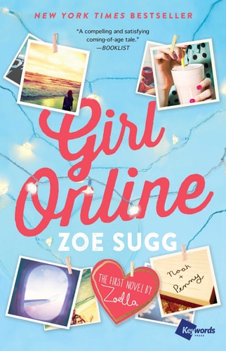 Girl Online: The First Novel by Zoella