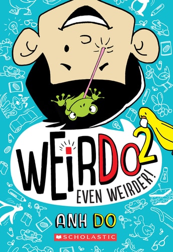 WeirDo Series: Even Weirder!