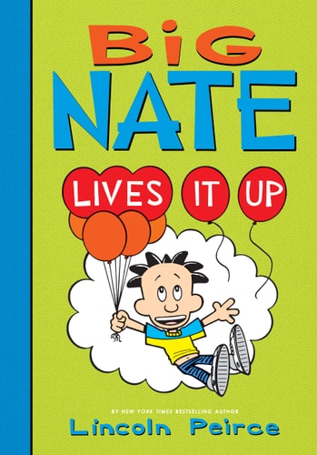 Big Nate Lives it Up