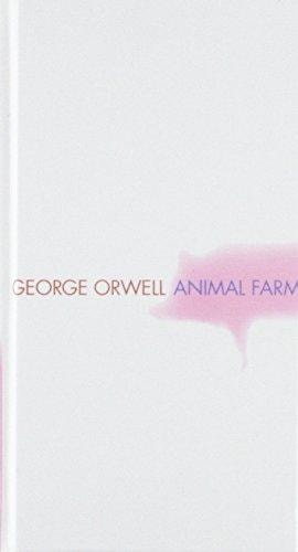 Animal Farm: A Fairy Story