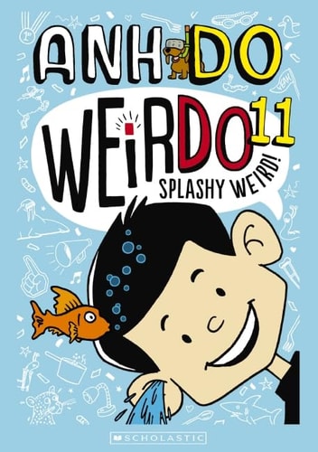 WeirDo Series: Splashy Weird!