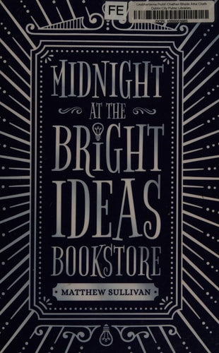 Midnight at the Bright Ideas Bookstore