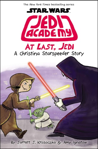 At Last, Jedi: A Christina Starspeeder Story
