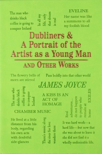 Dubliners and A Portrait of the Artist as a Young Man and Other Works