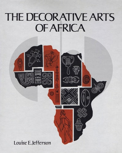 The Decorative Arts of Africa