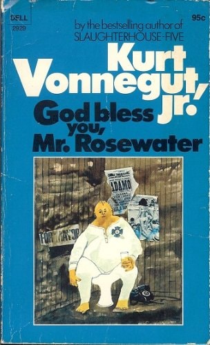 God Bless You, Mr. Rosewater: or, Pearls Before Swine