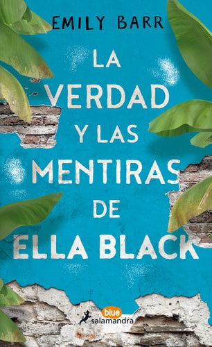 The Truth and Lies of Ella Black