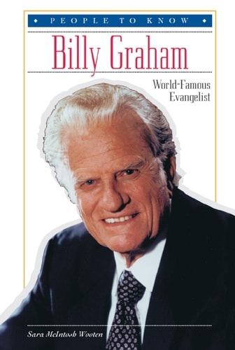 Billy Graham: World-Famous Evangelist