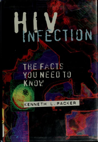 HIV infection: The Facts You Need to Know
