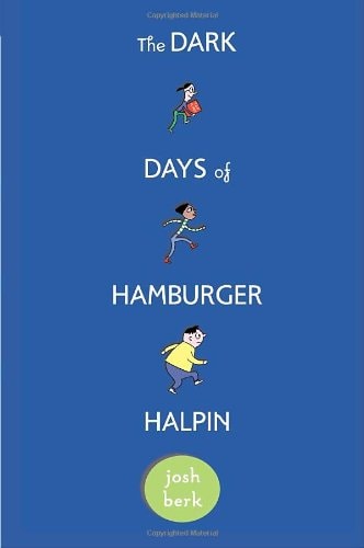 The Dark Days of Hamburger Halpin