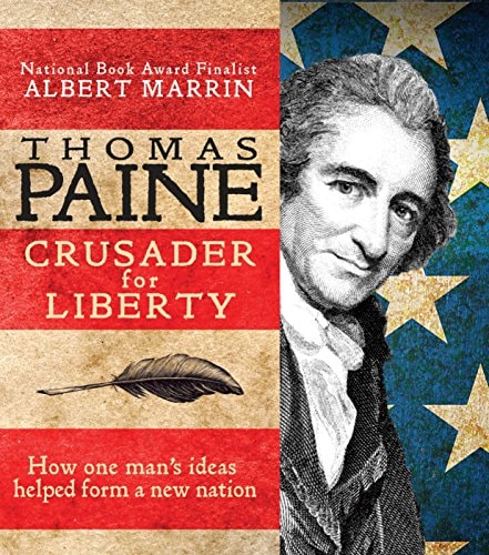Thomas Paine: Crusader for Liberty