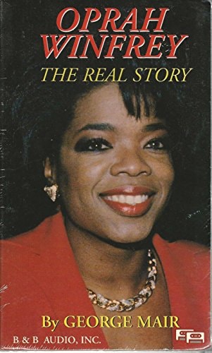 Oprah Winfrey: The Real Story