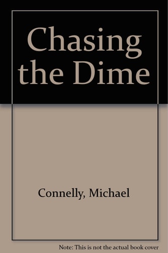 Chasing The Dime
