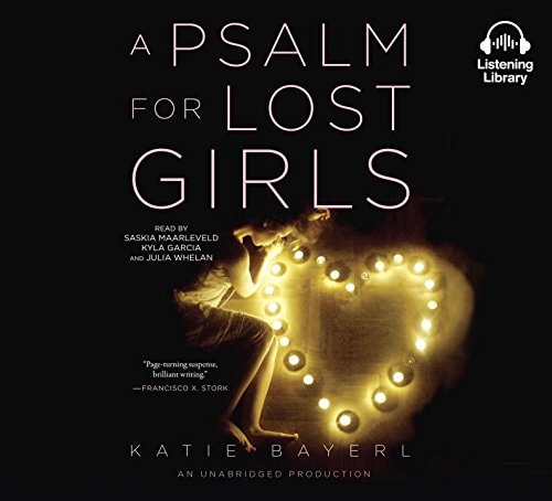 A Psalm for Lost Girls
