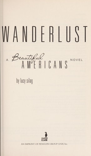 Wanderlust: A Beautiful Americans Novel (LS)