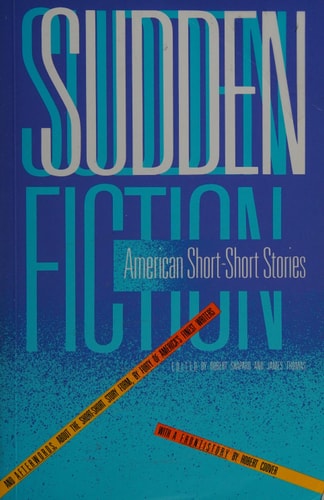 Sudden Fiction: American Short Stories