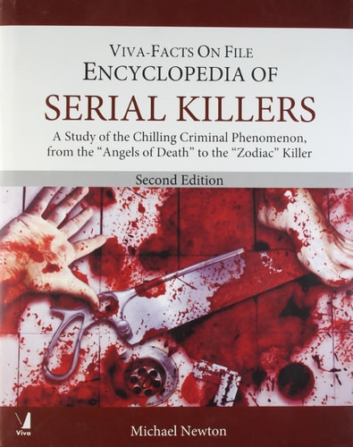 The Encyclopedia of Serial Killers