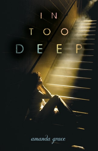 In Too Deep