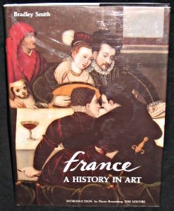 France, A History in Art
