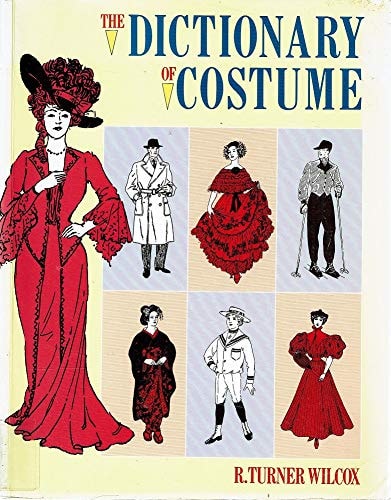 The Dictionary of Costume