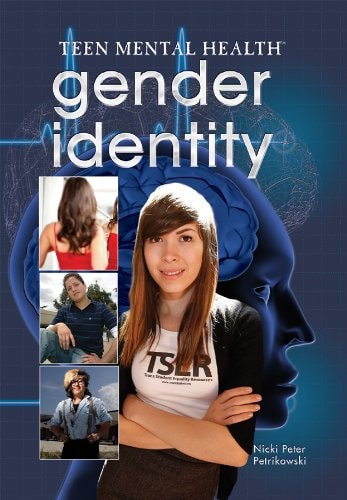 Gender Identity (Teen Mental Health)
