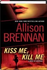 Kiss Me, Kill Me (Lucy Kincaid, Book 2)