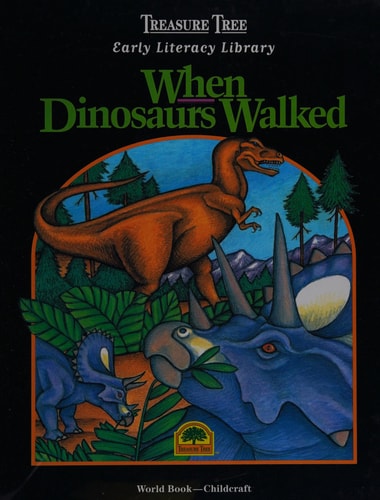 When Dinosaurs Walked