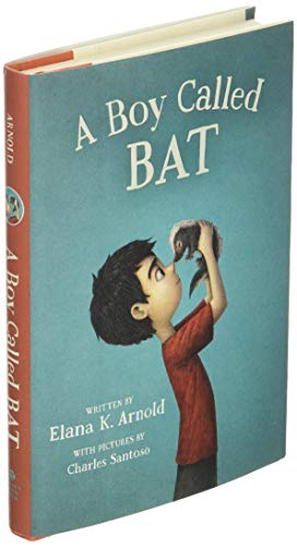 A Boy Called Bat (The Bat Series, 1)