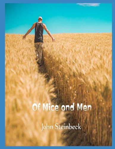 Of Mice and Men