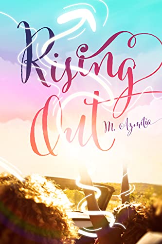 Rising Out (YA Verse)