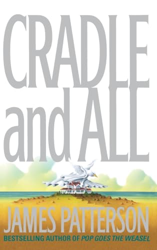 Cradle and All