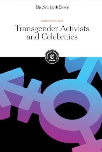 Transgender Activists and Celebrities (Public Profiles)