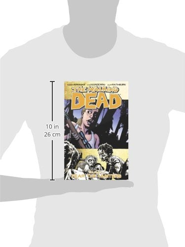 The Walking Dead, Vol. 11: Fear The Hunters