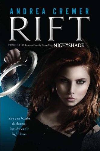 Rift (Nightshade Prequels)