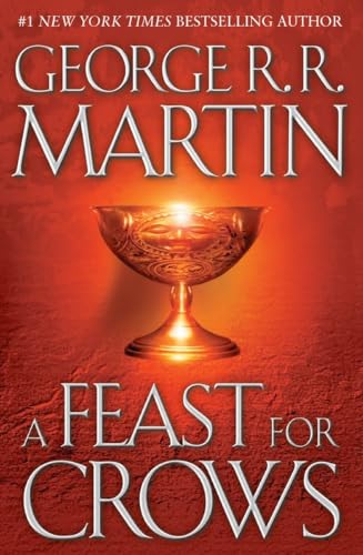 A Feast for Crows (A Song of Ice and Fire, Book 4)