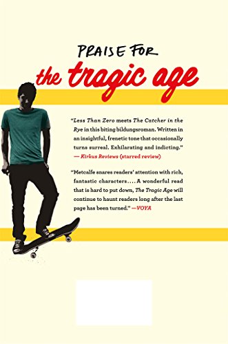 The Tragic Age: A Novel