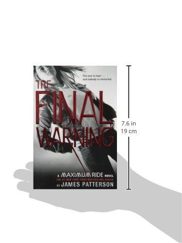 The Final Warning: A Maximum Ride Novel (Maximum Ride, 4)