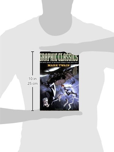 Graphic Classics Volume 8: Mark Twain - 2nd Edition (GRAPHIC CLASSICS GN)