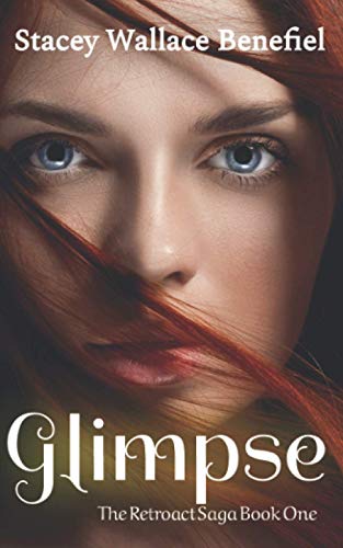 Glimpse (The Retroact Saga)