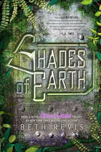 Shades of Earth: An Across the Universe Novel