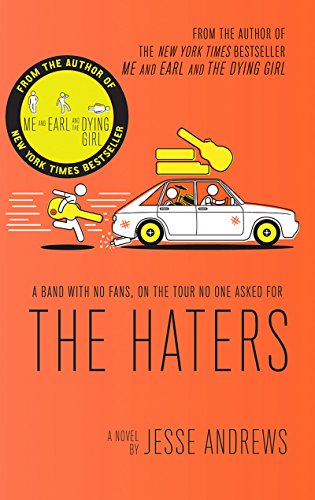 The Haters: A Novel