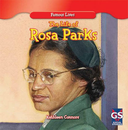 The Life of Rosa Parks (Famous Lives)