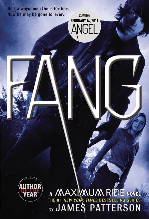 Fang: A Maximum Ride Novel (Maximum Ride, 6)