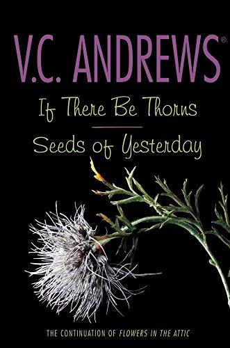 If There Be Thorns / Seeds of Yesterday (Dollanganger)
