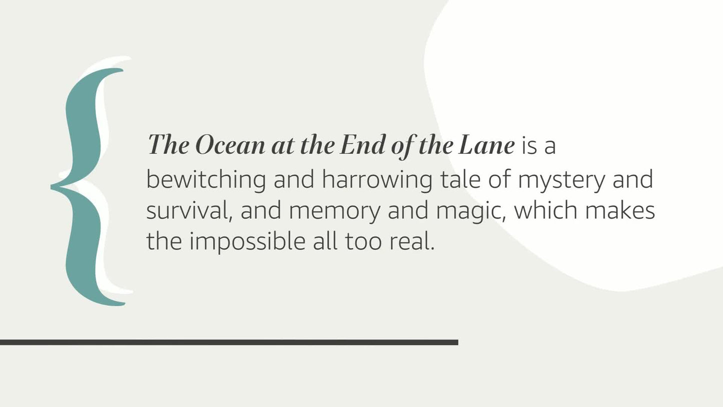 The Ocean at the End of the Lane: A Novel